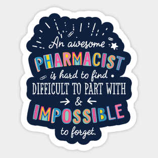 An awesome Pharmacist Gift Idea - Impossible to Forget Quote Sticker